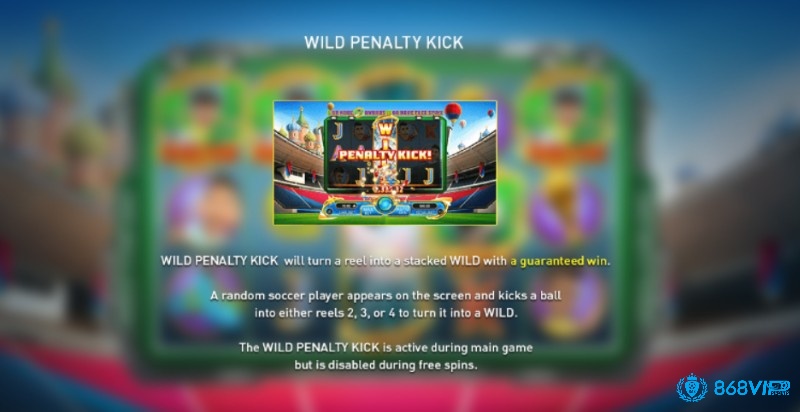 Wild Penalty Kick tạo thêm cơ hội cho người chơi có được các chiến thắng lớn